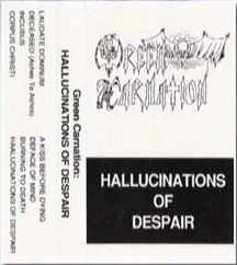 Green Carnation : Hallucinations of Despair